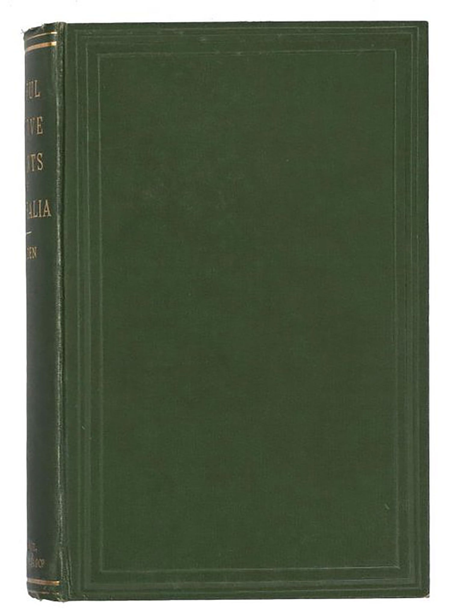 A book bound with a green cover. On the spine of the book ‘The Useful Native Plants of Australia’ is embossed in gold. The text on the title page of the book reads ‘Useful native plants of Australia.’