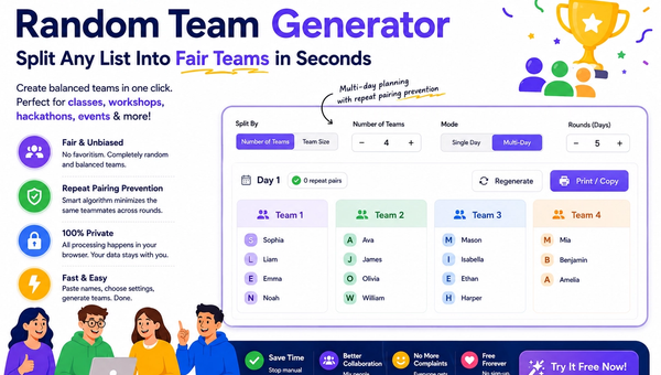 Random Team Generator: Split Any List Into Fair Teams in Seconds