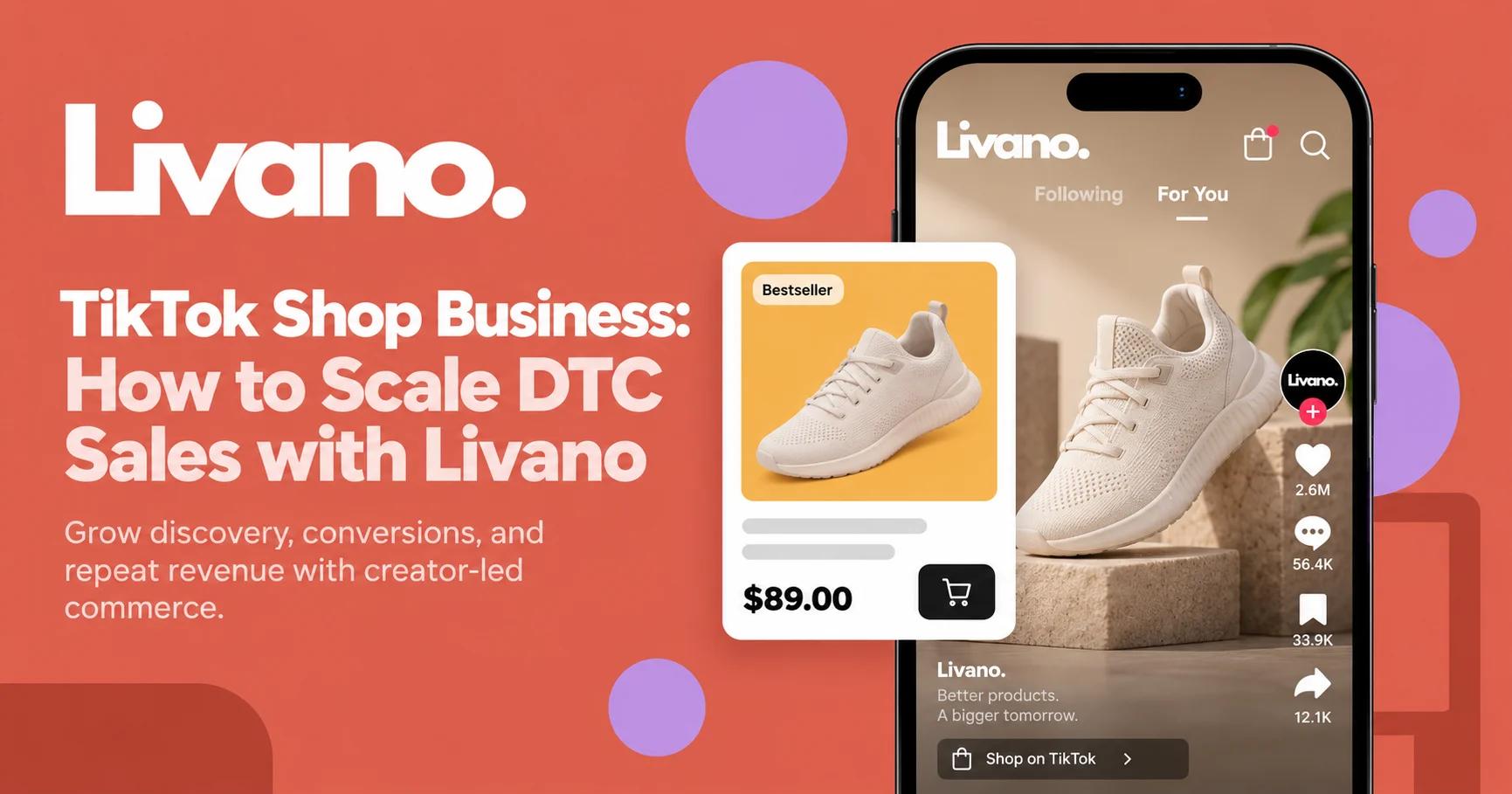 TikTok Shop Business: How to Scale DTC Sales with Livano
