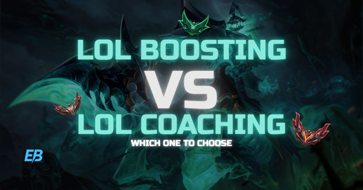 LoL Boosting vs Coaching: Which One Do You Actually Need to Climb in 2026?