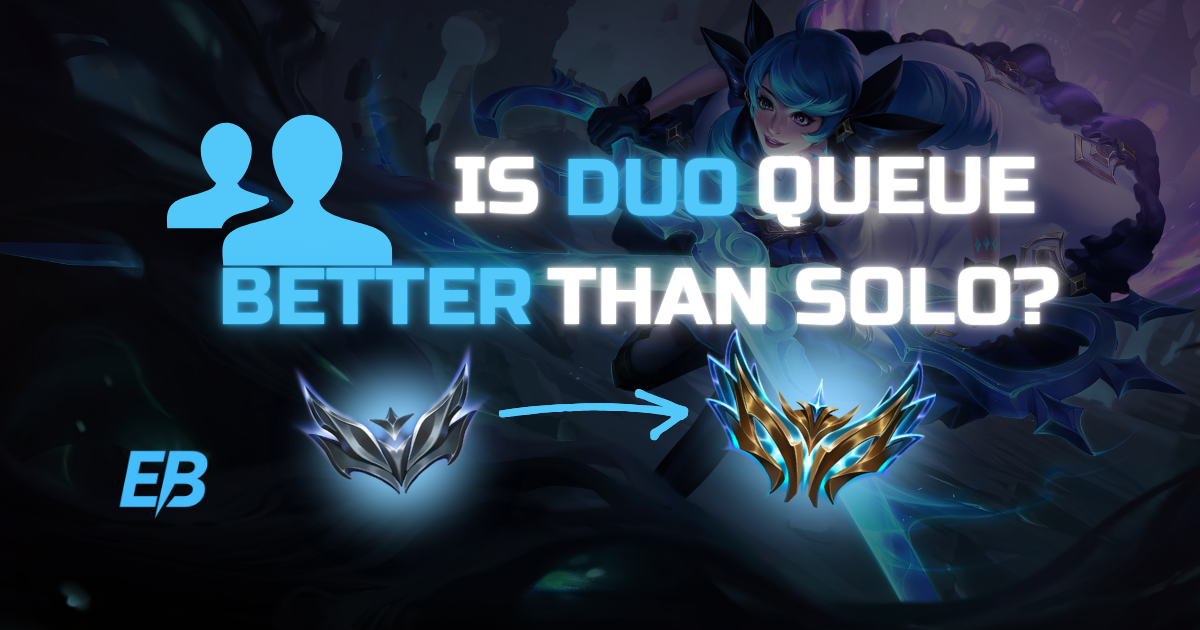 Solo vs Duo Queue: Is Duoing the Fastest Way to Climb in 2026?