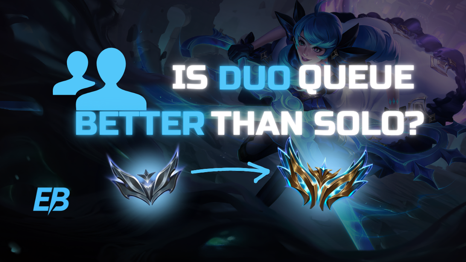 Solo vs Duo Queue: Is Duoing the Fastest Way to Climb in 2026?
