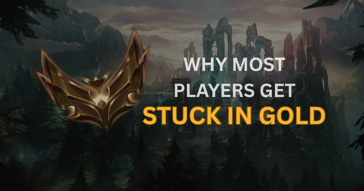 Why Most Players Get Stuck in Gold