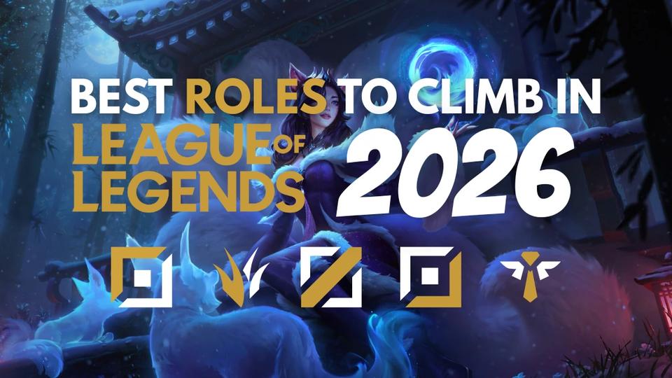 Best Role to Climb Ranked Fast in LoL (2026 Guide)