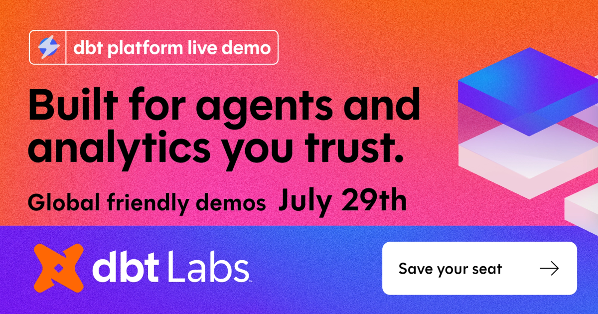 dbt platform live demo: Built for agents and analytics you trust | dbt Labs