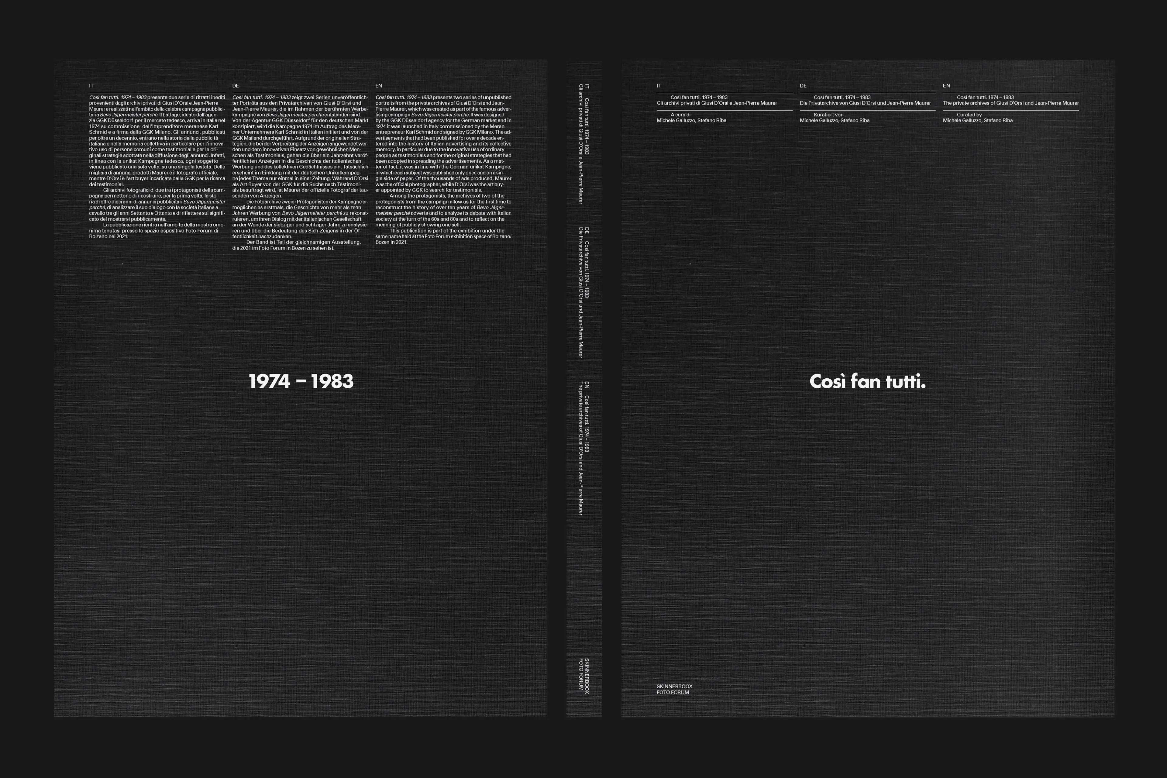 Così fan tutti. 1974–1983