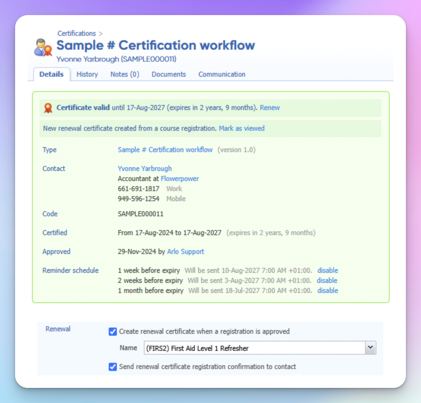 Arlo certification record showing certificate validity dates and an automated renewal reminder schedule