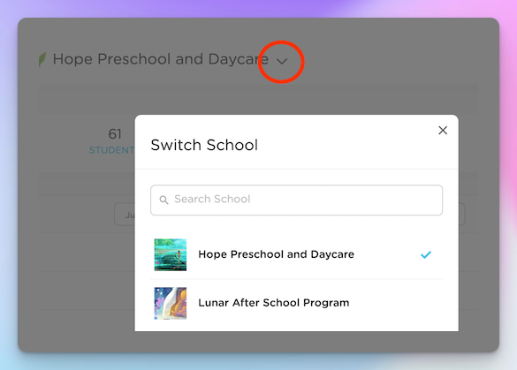 Procare's Switch School dialog listing a preschool and an after-school program under one account