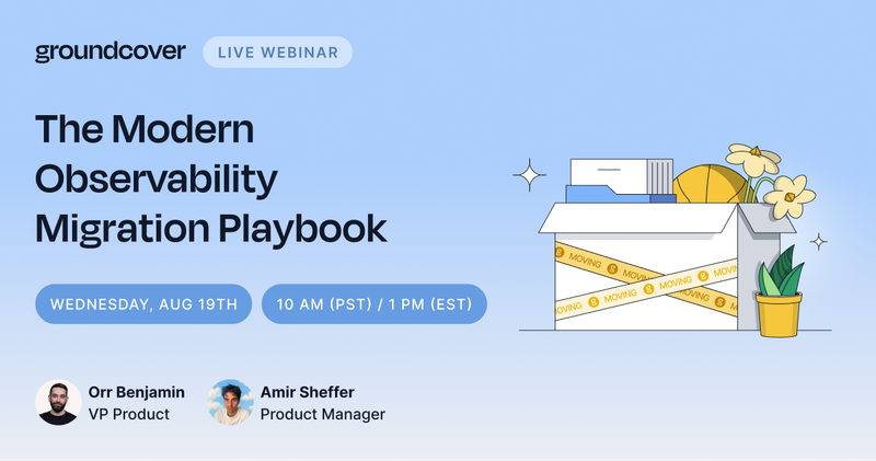 Webinar: The Modern Observability Migration Playbook