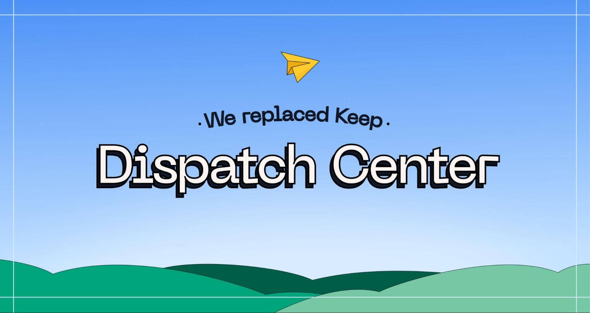 Dispatch Center: Modern Alert Routing for Observability