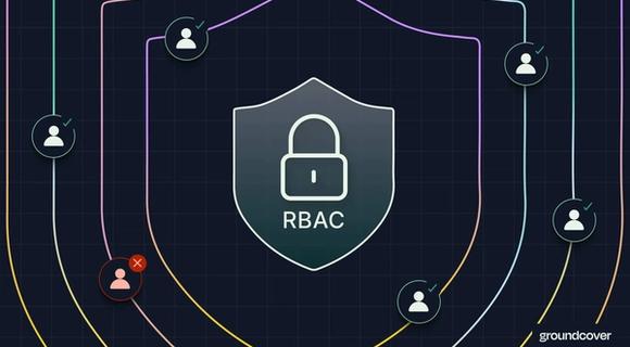 RBAC in groundcover: Enterprise-Grade Observability Security