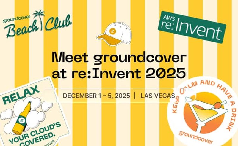 Meet groundcover at re:Invent 2025