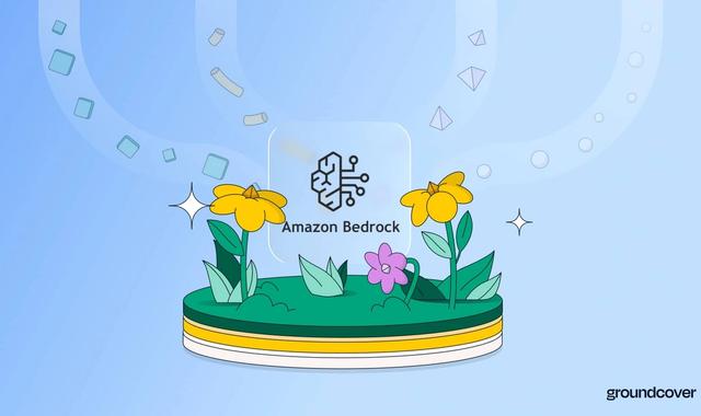 groundcover adds AWS Bedrock Support to LLM Observability
