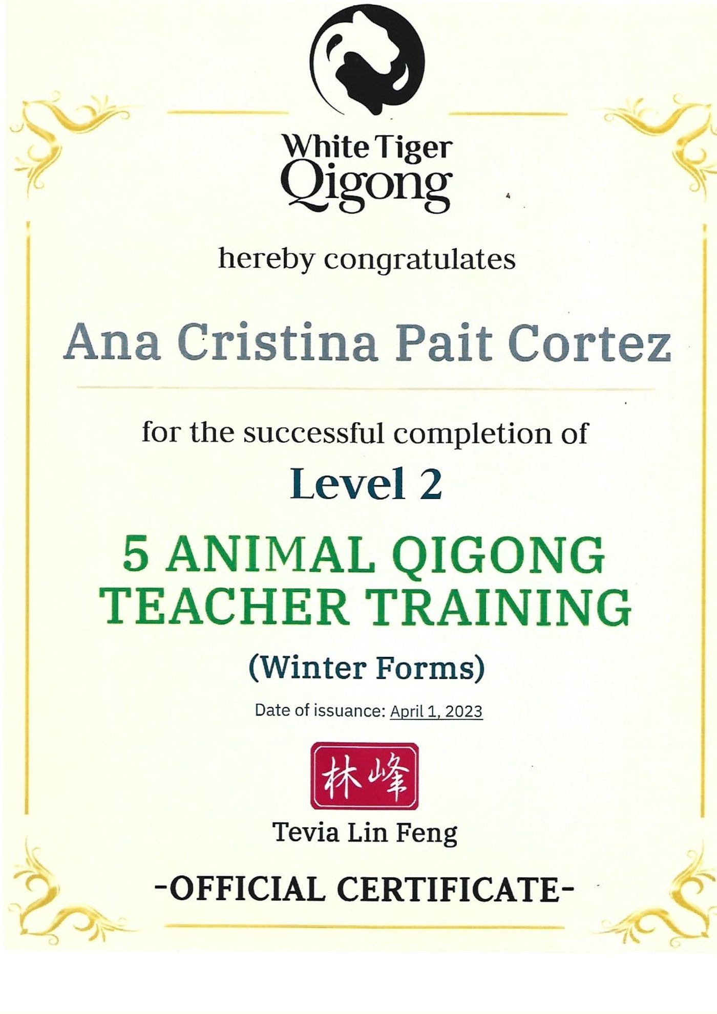 Certificado de 5 Animal Qigong Teacher Training, Nível 2, White Tiger Qigong, abril de 2023
