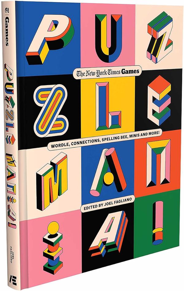 Puzzle Mania! New York Times Games Book (Wordle, Connections, Spelling Bee)