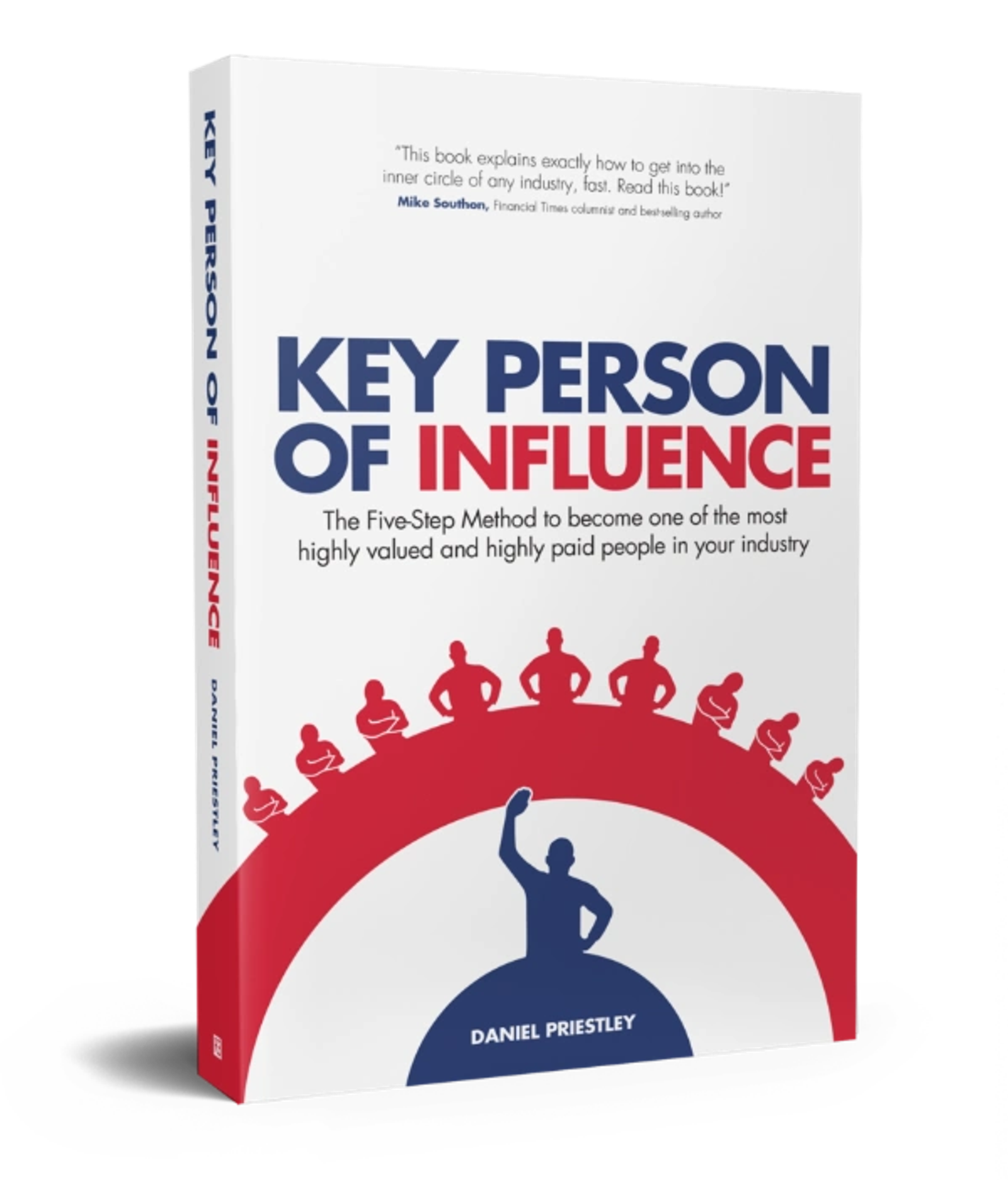 The book 'Key Person of Influence' by Daniel Priestley, featuring a red and navy cover with silhouettes of influential figures, a resource for expert-led service businesses building their authority.