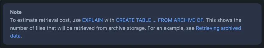 Snowflake Storage Lifecycle Policies - Estimate retrieval charges