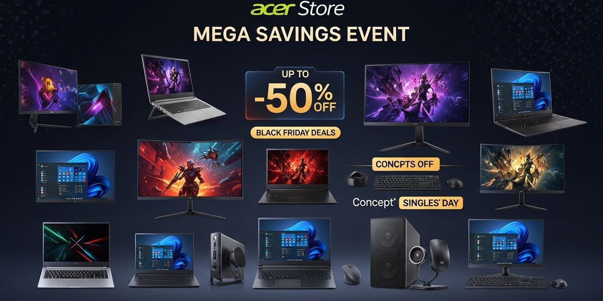 Acer Store Mega Savings Event: Up to 50% Off Black Friday Deals, Singles' Day, and More!