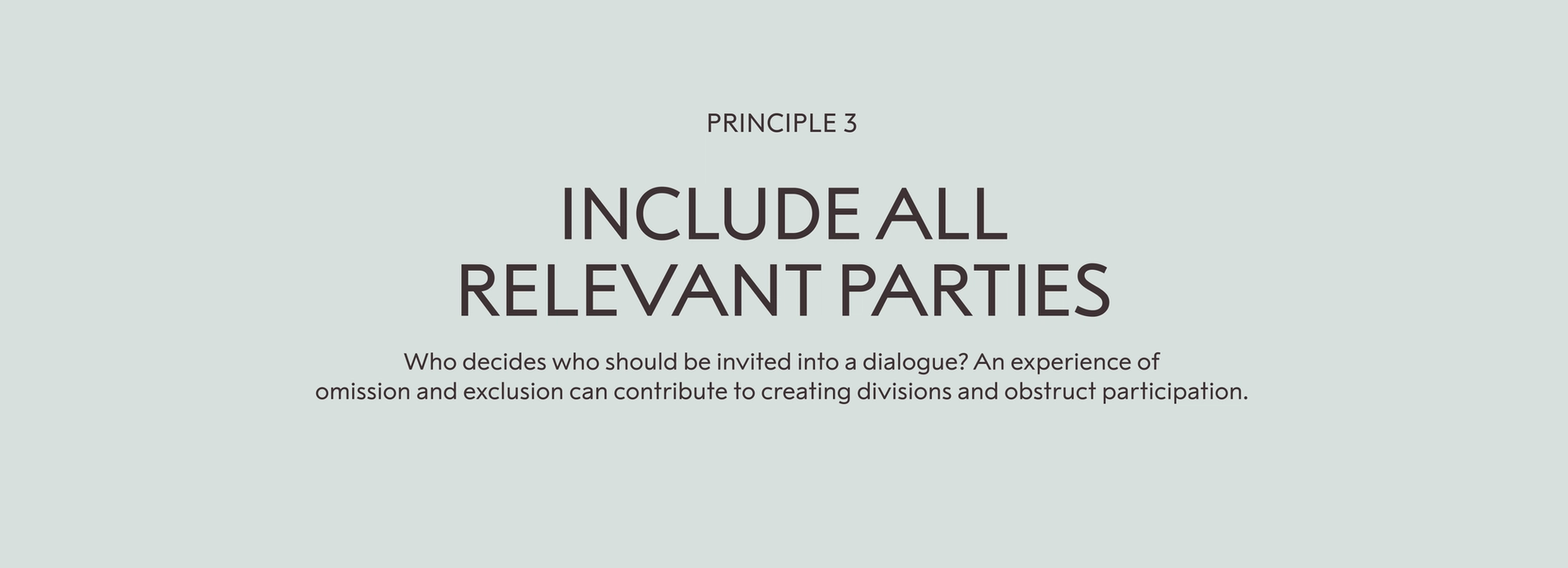 Principle 3: include all relevant parties