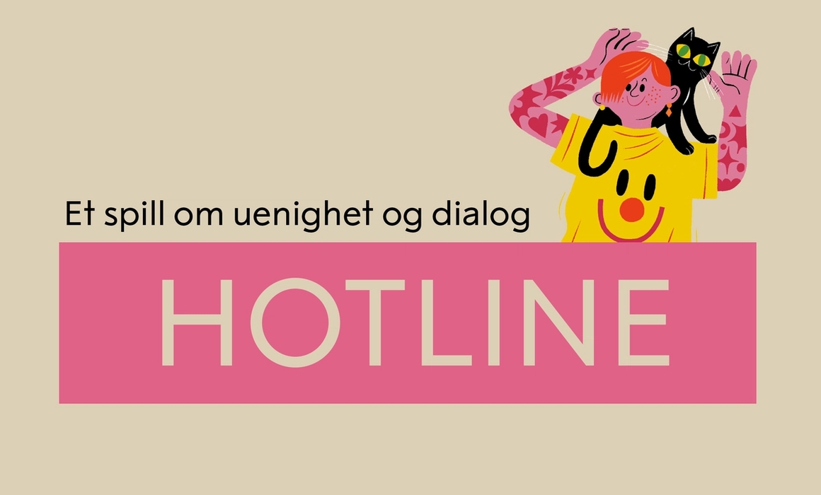 tekst som sier "et spill om uenighet og dialog. Hotline"
