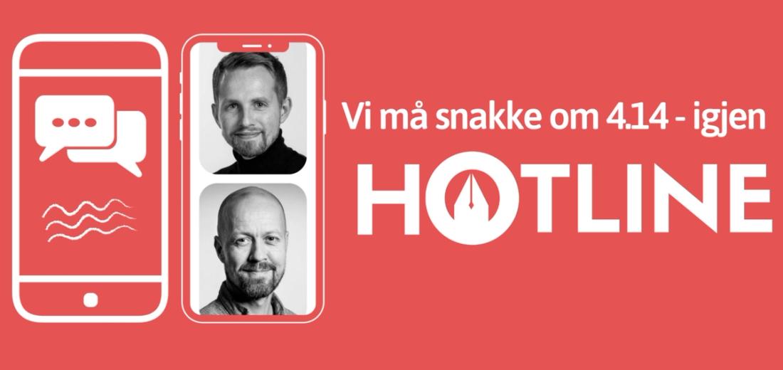 Deltakere i episode 10 av "Hotline" er Helge Nitteberg, sjefredaktør i Nordlys og etikkredaktør i NRK, Per Arne Kalbakk.