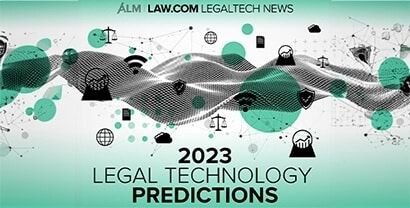 2023 Legal Predictions: Unlocking the Future in Legal Tech