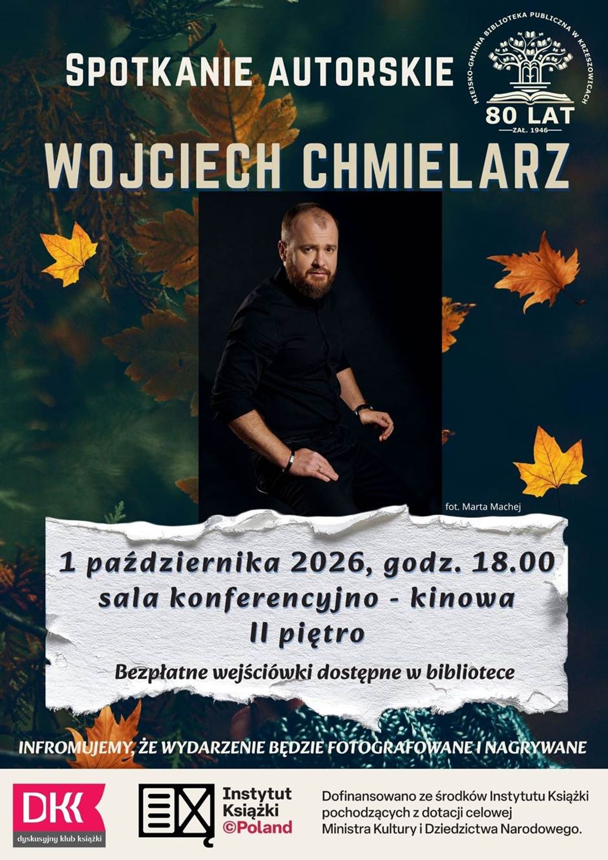 WOJCIECH CHMIELARZ spotkanie autorskie