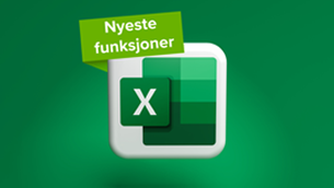 Excels nyeste funksjoner