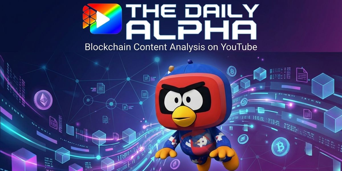 The Agent Tube (mascot of Crypto Tube service) hovering under the title that reads "THE DAILY ALPHA" and subtitle "Blockchain Content Analysis on YouTube"