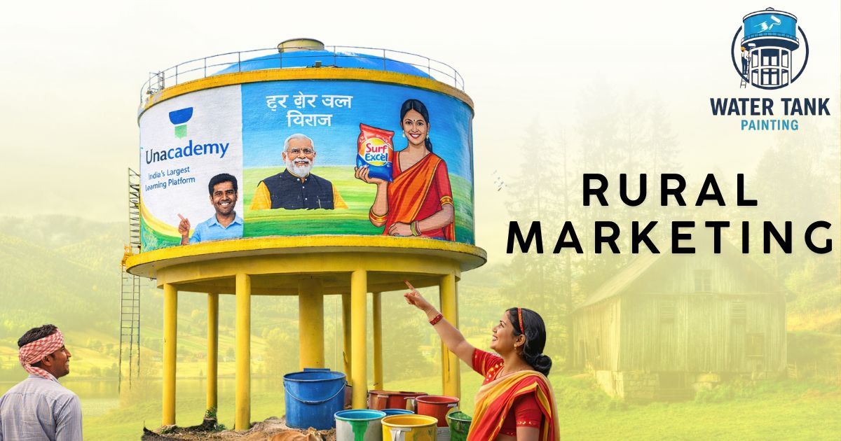 Rural marketing through water tank advertising in India showing painted tank with brand promotions and villagers engaging with outdoor campaign visuals