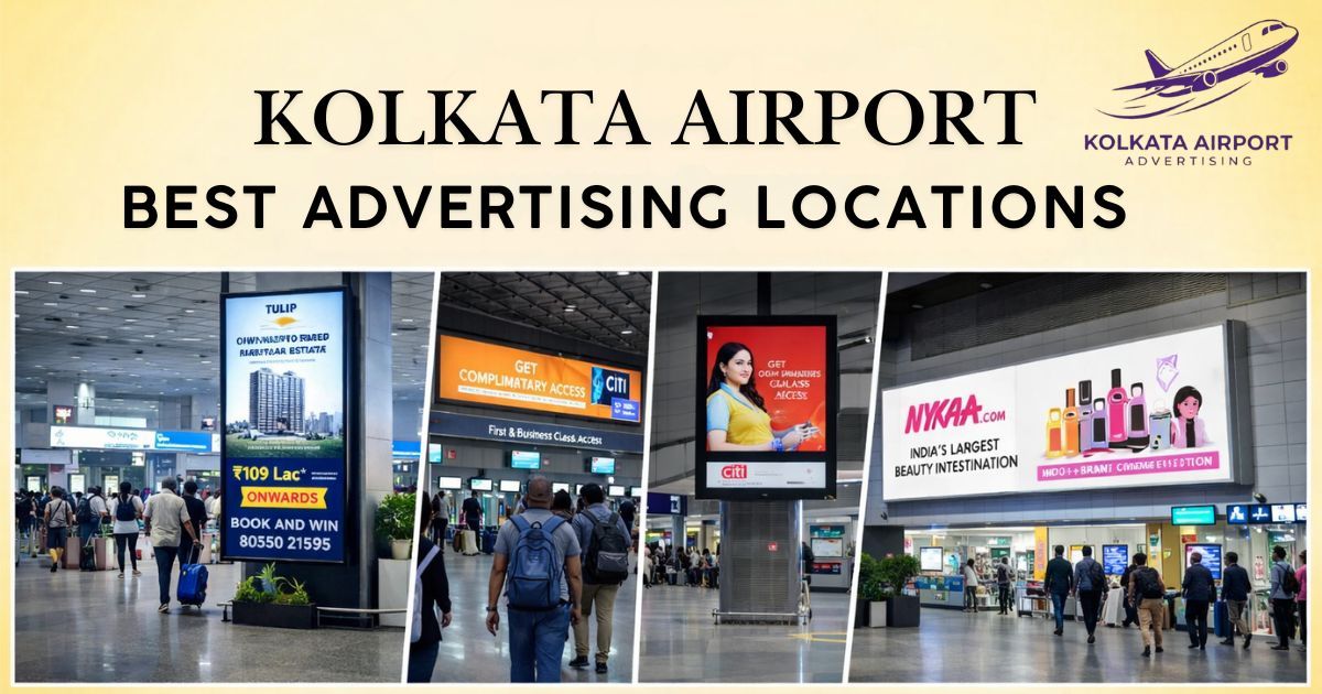Digital and large-format advertisements inside Kolkata Airport showcasing prime branding locations across arrival halls, corridors, and high-traffic passenger areas.