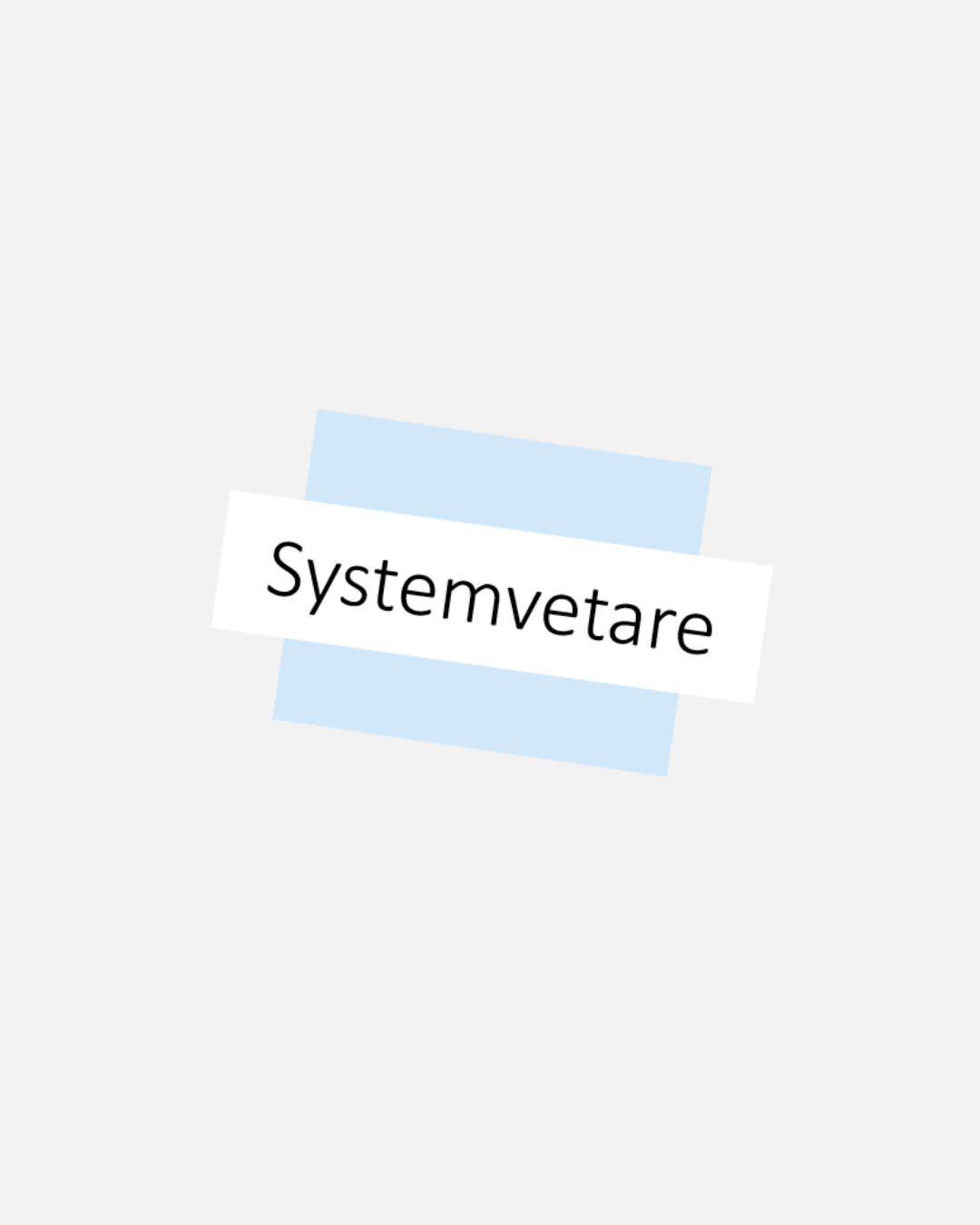 systemvetare