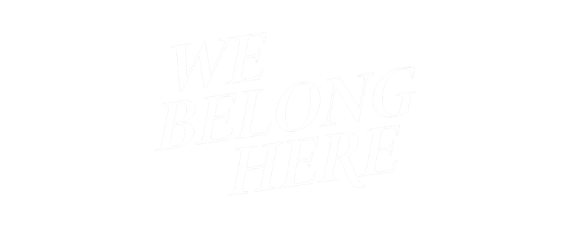 We Belong Here