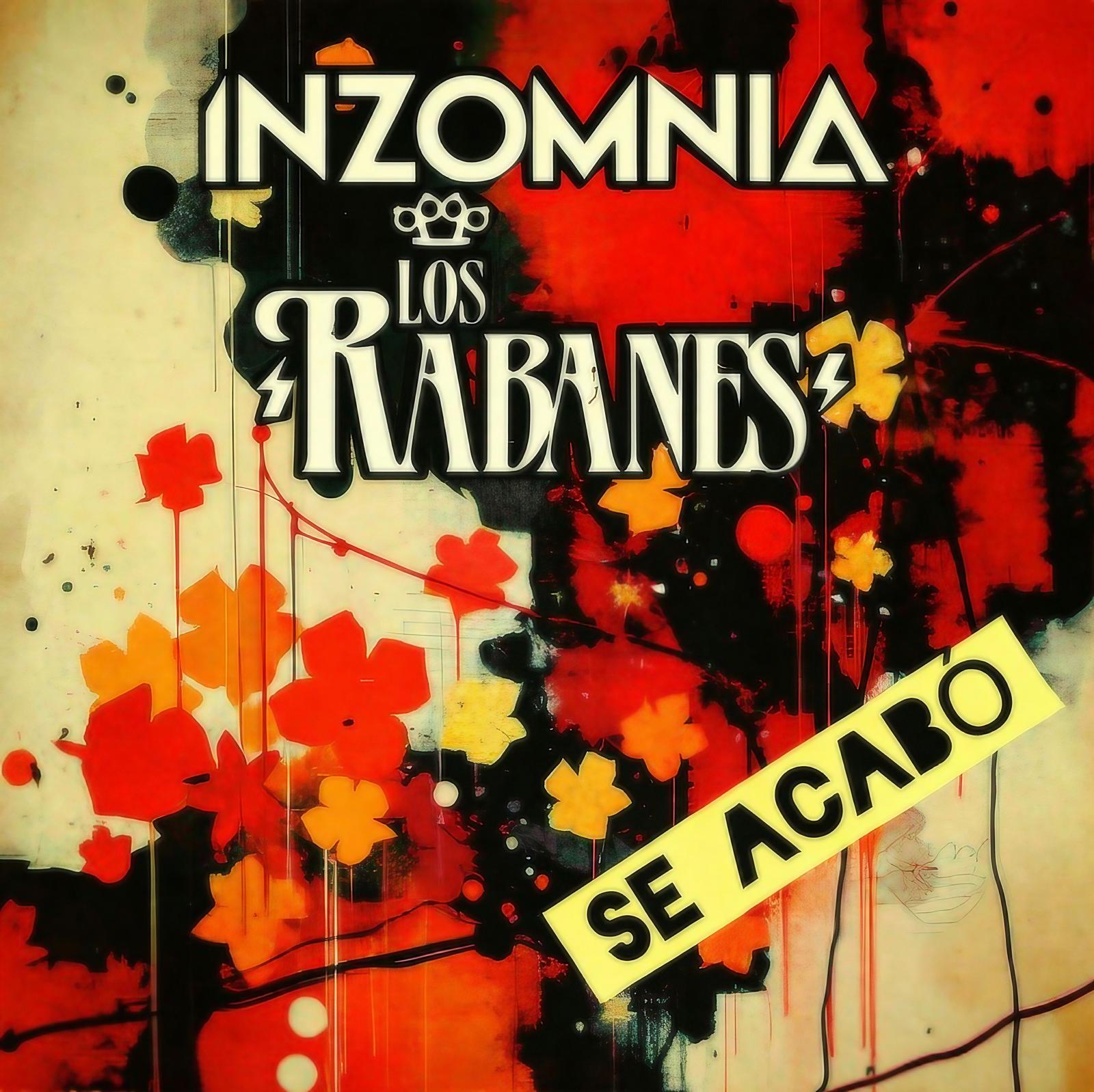 Los Rabanes e Inzomnia unen fuerzas en el nuevo sencillo "Se Acabó"