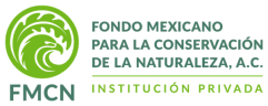 Fondo Mexicano para la Conservación de la Naturaleza (FMCN)