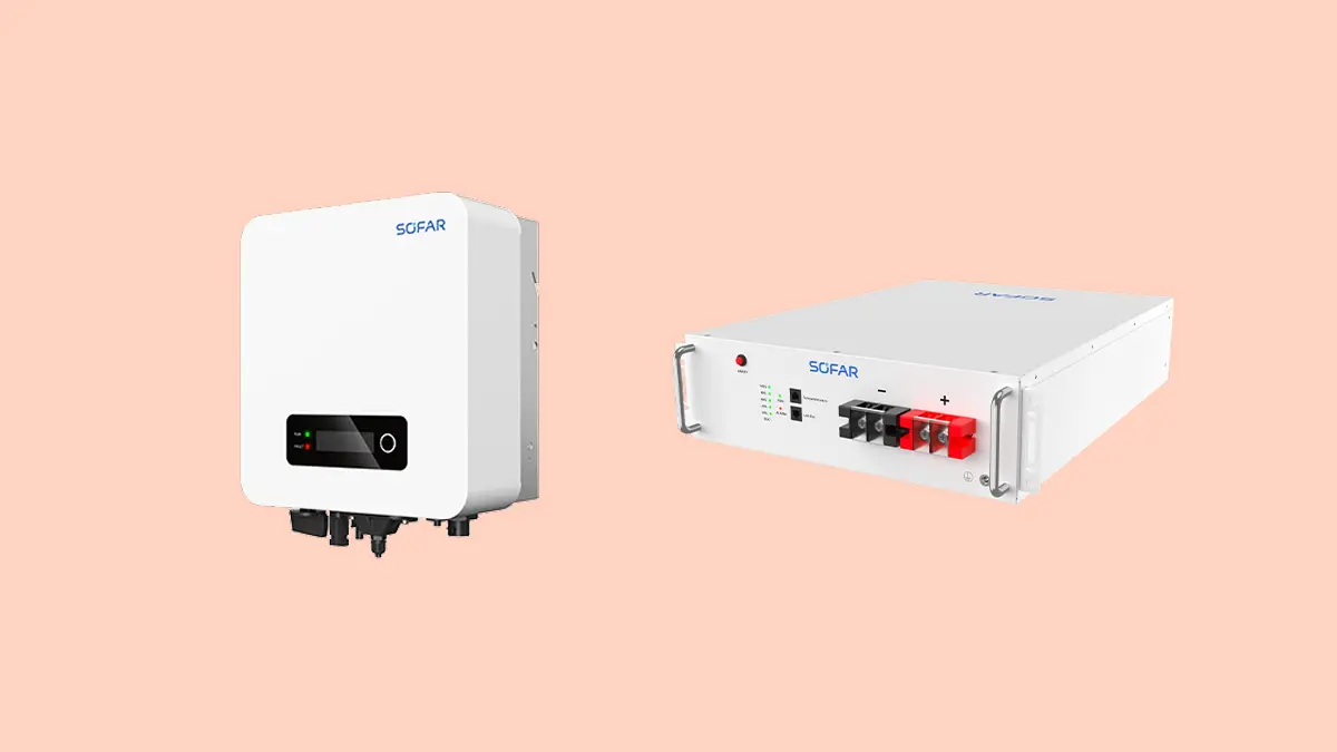 Sofar Solar Inverter and Battery Sofar Solar Inverter and Battery