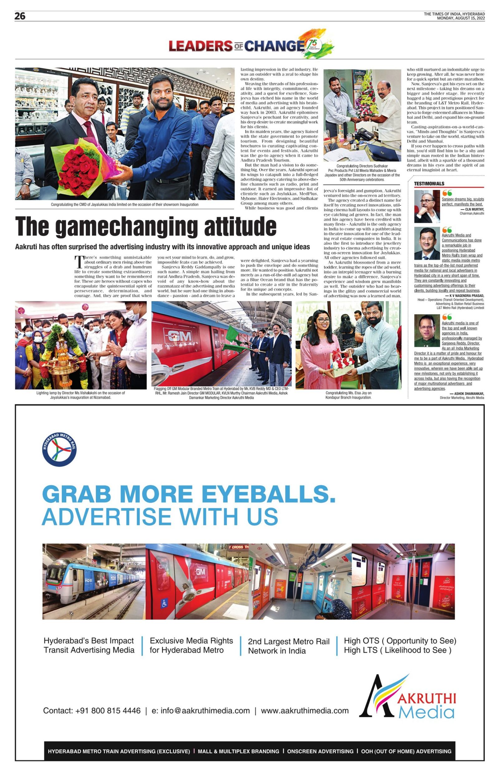 Aakruthi has often surprised the advertising industry with its innovative approach and unique ideas