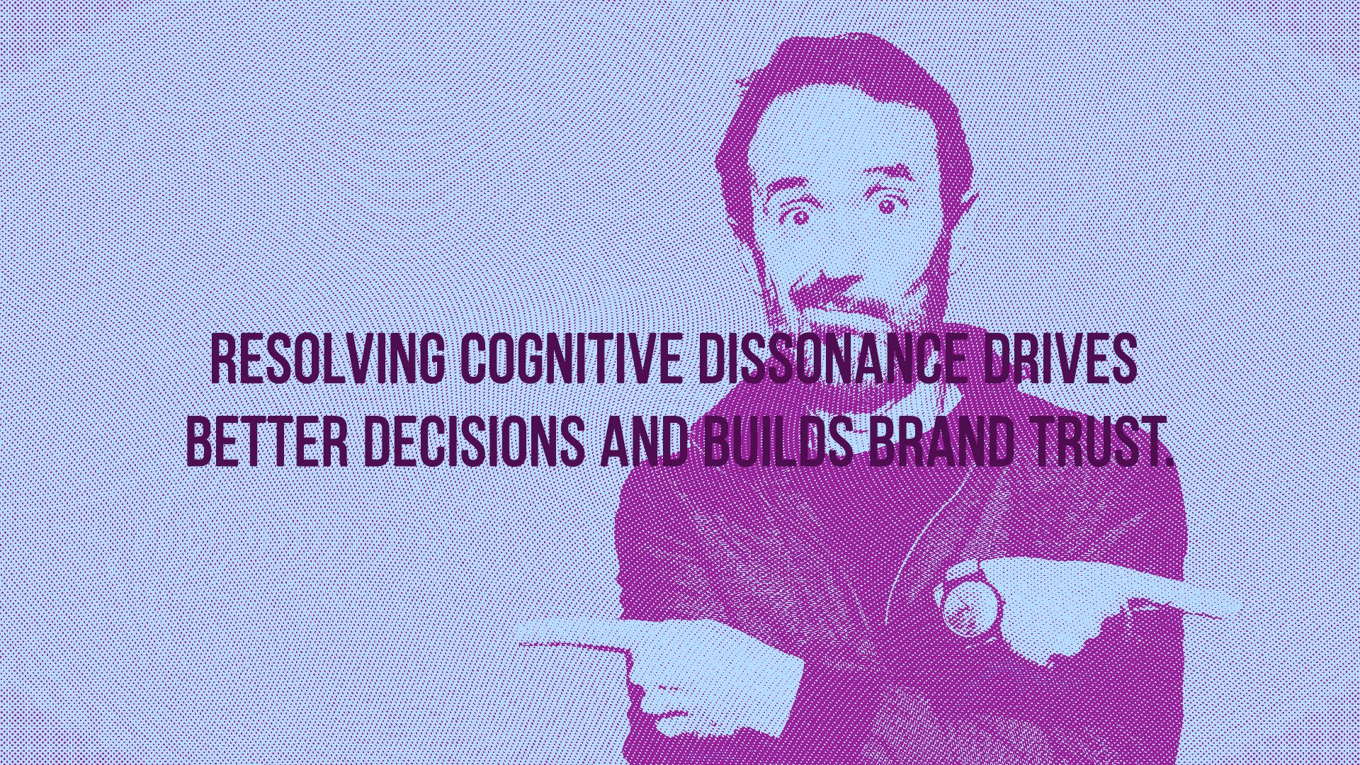 Cognitive Dissonance in Marketing