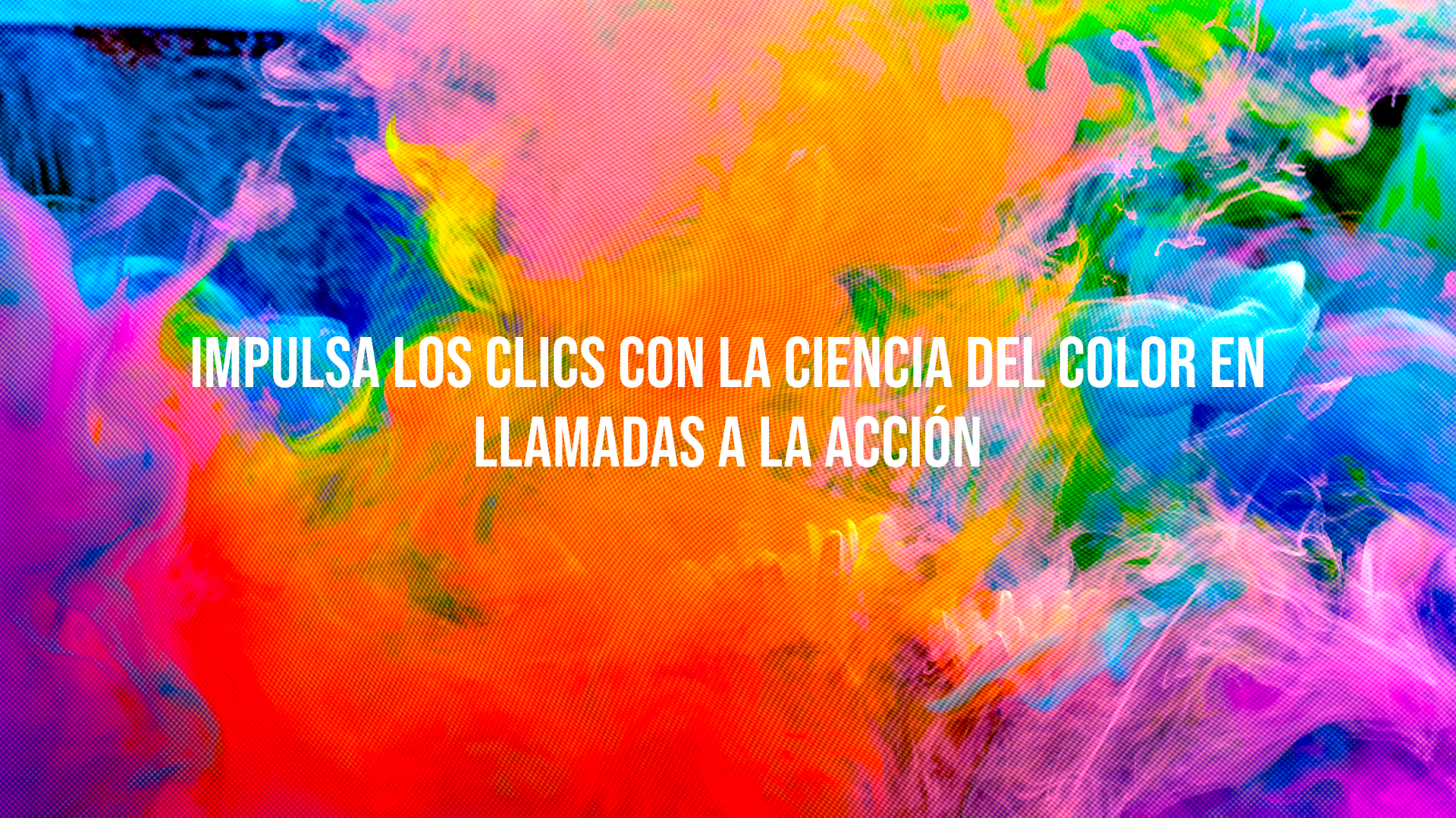 La ciencia del color en las llamadas a la acción