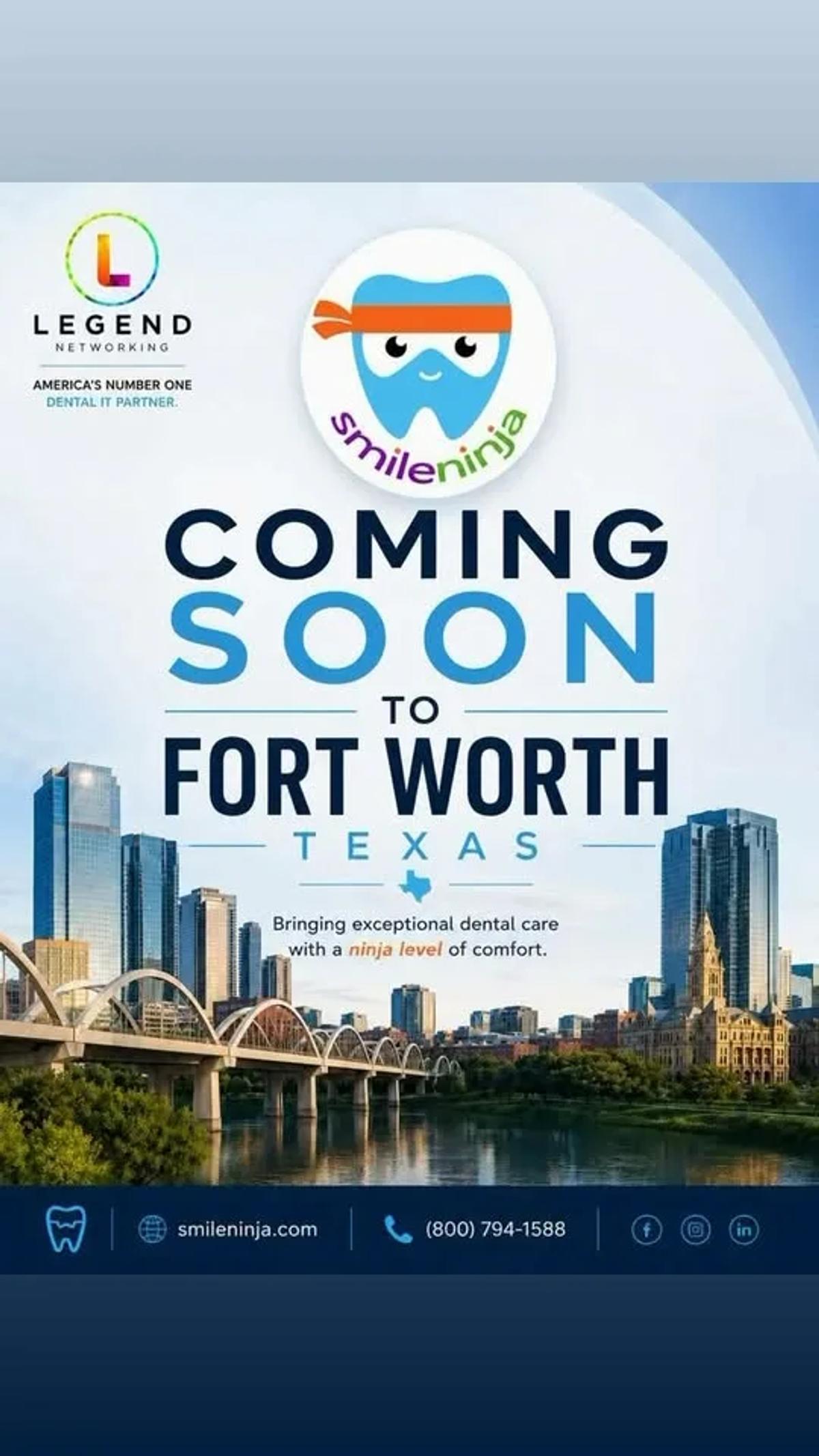 Smile Ninja Fort Worth project announcement published by Legend Networking