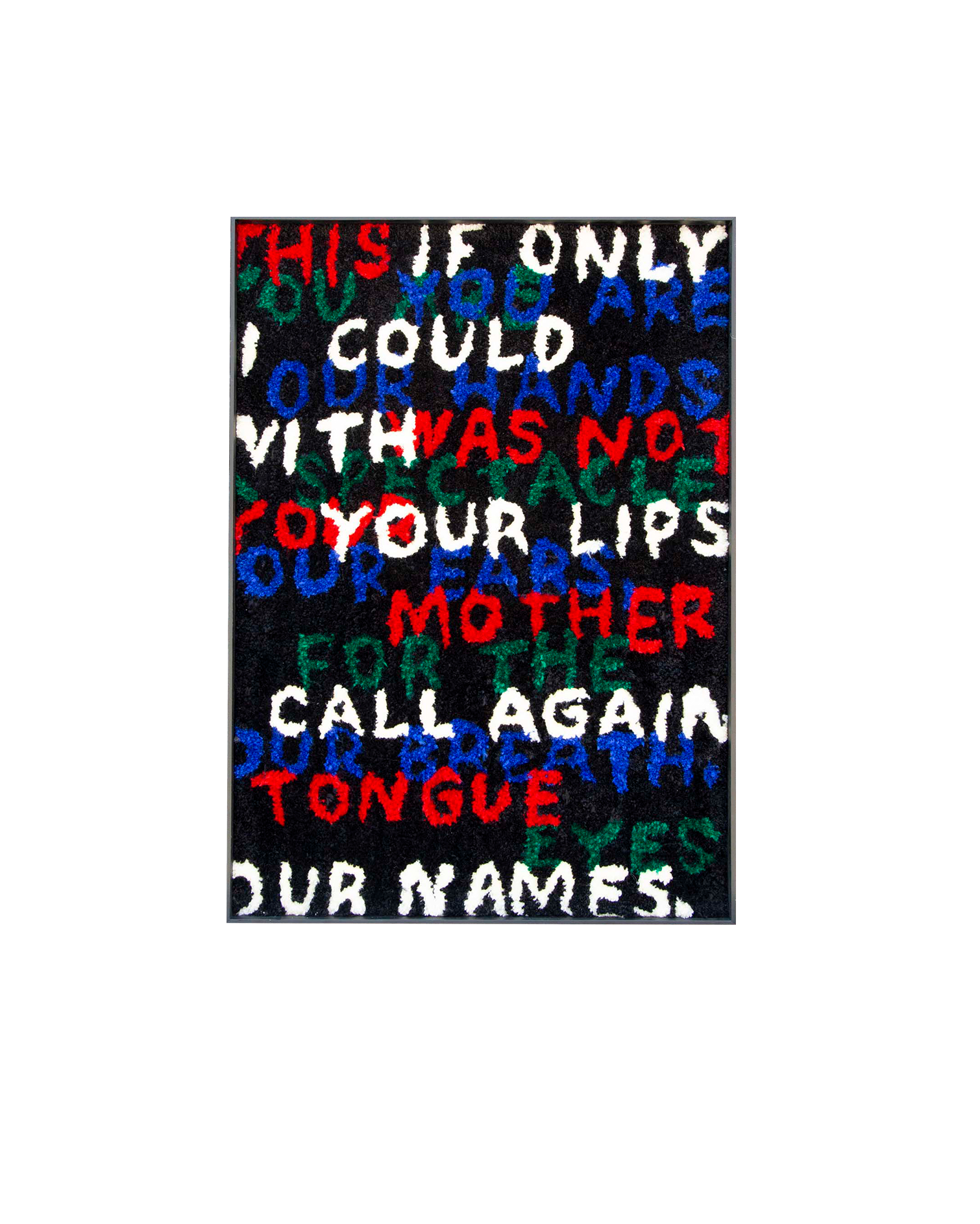 If only I could with your lips call again our names — Numero Cromatico