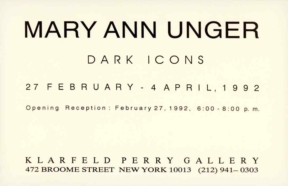 Mary Ann Unger Dark Icons Klarfeld Perry Gallery