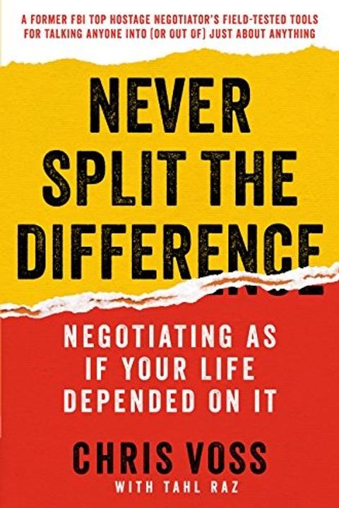Never Split the Difference by Chris Voss: Summary & Notes cover