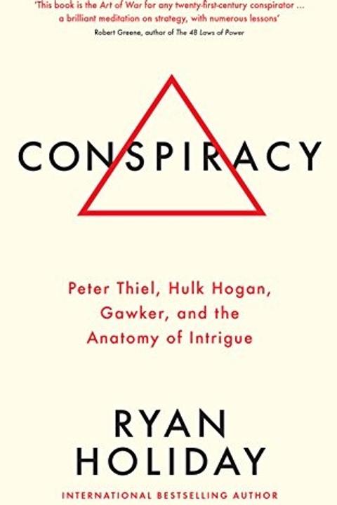 Conspiracy by Ryan Holiday: Summary & Notes cover