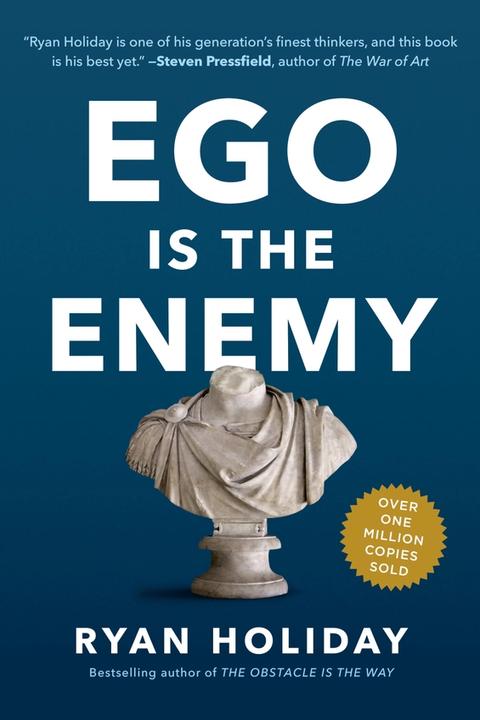Ego is the Enemy by Ryan Holiday: Summary & Notes cover