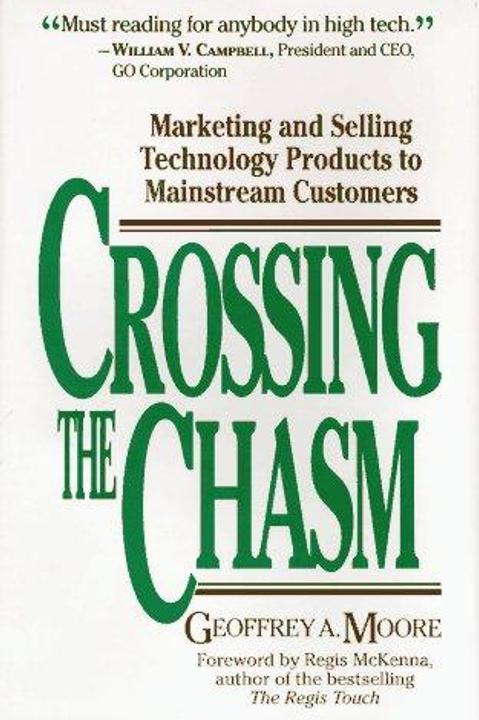 Crossing the Chasm by Geoffrey Moore: Summary & Notes cover