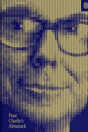 Poor Charlie's Almanack by Charlie Munger: Summary & Notes cover