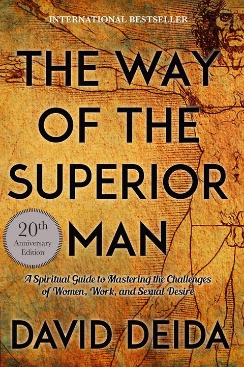The Way of the Superior Man by David Deida: Summary & Notes cover