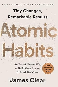 James Clear's Atomic Habits