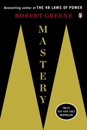 Mastery by Robert Greene: Summary & Notes cover